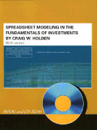 Spreadsheet Modeling in the Fundamentals of Investments Book - Holden, Craig W