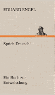 Sprich Deutsch!