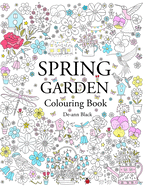 Spring Garden: Colouring Book