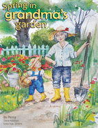 Spring in Grandma's Garden