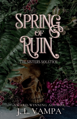 Spring of Ruin - Vampa, J L