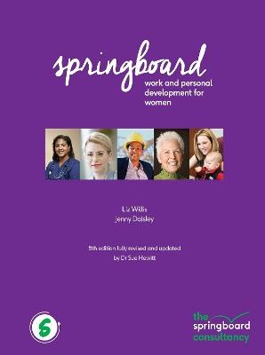 Springboard: work and personal development for women - Willis, Liz, and Daisley, Jenny, and Hewitt, Sue, Doctor (Revised by)