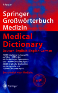 Springer Gro Worterbuch Medizin - Medical Dictionary Deutsch-Englisch/English-German