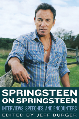 Springsteen on Springsteen - Burger, Jeff