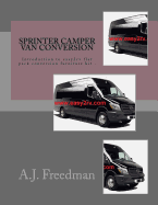 Sprinter Van Camper Conversion: For Easy2rv Flat Pack Conversion Furniture Kit Users