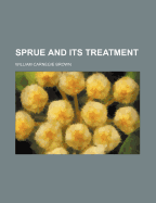 Sprue and Its Treatment