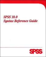 SPSS 10.0 Syntax Reference Guide - Spss