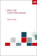 SPSS 12.0 Guide to Data Analysis