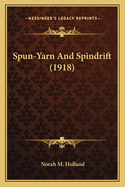 Spun-Yarn and Spindrift (1918)