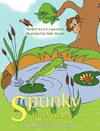 Spunky the Monkey: An Adventure in Exercise