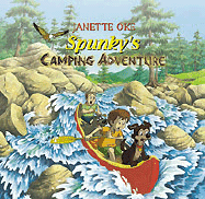 Spunky's Camping Adventure - Oke, Janette