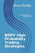 $SPY High Probability Trading Strategies - Reddy, Kora