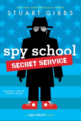 Spy School Secret Service - Gibbs, Stuart