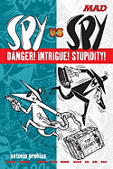 Spy Vs Spy Danger! Intrigue! Stupidity!