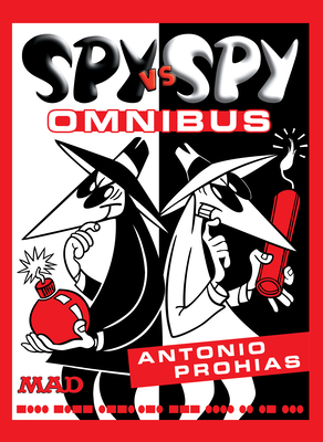 Spy vs. Spy Omnibus (New Edition) - 