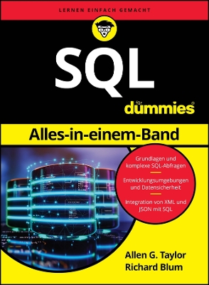 SQL Alles-in-einem-Band f?r Dummies - Taylor, Allen G., and Blum, Richard