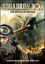 Squadron 303: The Battle of Britain - Denis Delic