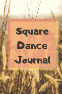 Square Dance Journal