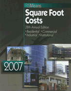 Square Foot Costs: Residential, Commercial, Industrial, Institutional - Balboni, Barbara (Editor), and Babbitt, Christopher (Editor), and Baker, Ted (Editor)