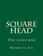 Square Head