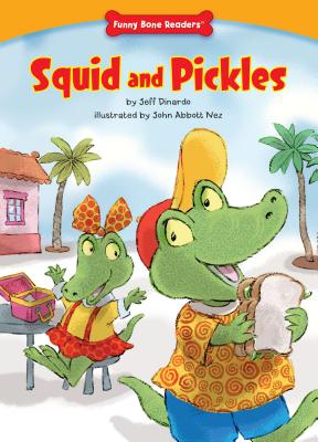 Squid and Pickles - Dinardo, Jeff
