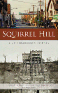 Squirrel Hill: A Neighborhood History