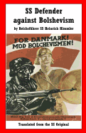 SS Defender Against Bolshevism