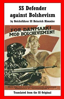 SS Defender against Bolshevism - Himmler, Heinrich