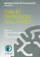 SSRIs in Depression and Anxiety - Montgomery, Stuart A, M.D. (Editor), and Den Boer, Johan A (Editor)