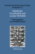 Stndische Gesellschaft Und Soziale Mobilitt