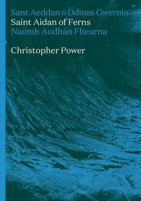 St Aidan of Ferns - Power, Christopher