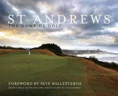 St Andrews: The Home of Golf