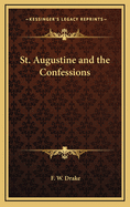 St. Augustine and the Confessions