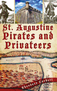 St. Augustine Pirates and Privateers