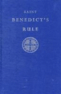 St. Benedict's Rule: A New Translation for Today - St. Benedict, and Barry, Patrick (Translated by)