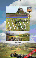 St. Cuthbert's Way: Official Guide