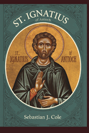 St. Ignatius of Antioch