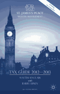 St. James's Place Tax Guide 2012-2013