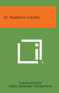 St. Martins Chapel