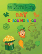 St Patrick's Day Coloring Book: Coloring Book for Kids