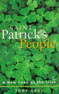 St. Patrick's People: New Look at the Irish