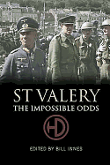 St. Valery: The Impossible Odds