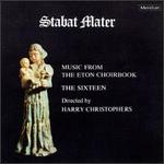 Stabat Mater: Music from the Eton Choirbook - Jeremy White (bass); Orchestra of the Sixteen