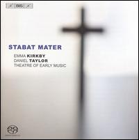 Stabat Mater - Daniel Taylor (counter tenor); Emma Kirkby (soprano); Theatre of Early Music