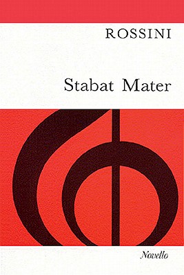Stabat Mater - Rossini, Gioacchino (Composer)