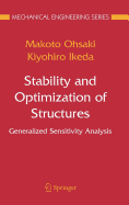 Stability and Optimization of Structures: Generalized Sensitivity Analysis