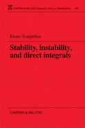 Stability, Instability, and Direct Integrals