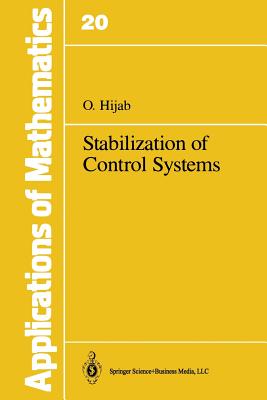 Stabilization of Control Systems - Hijab, O.