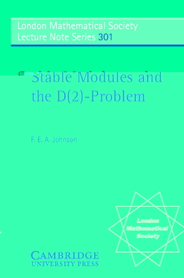 Stable Modules and the D(2)-Problem - Johnson, F. E. A.