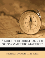 Stable Perturbations of Nonsymmetric Matrices